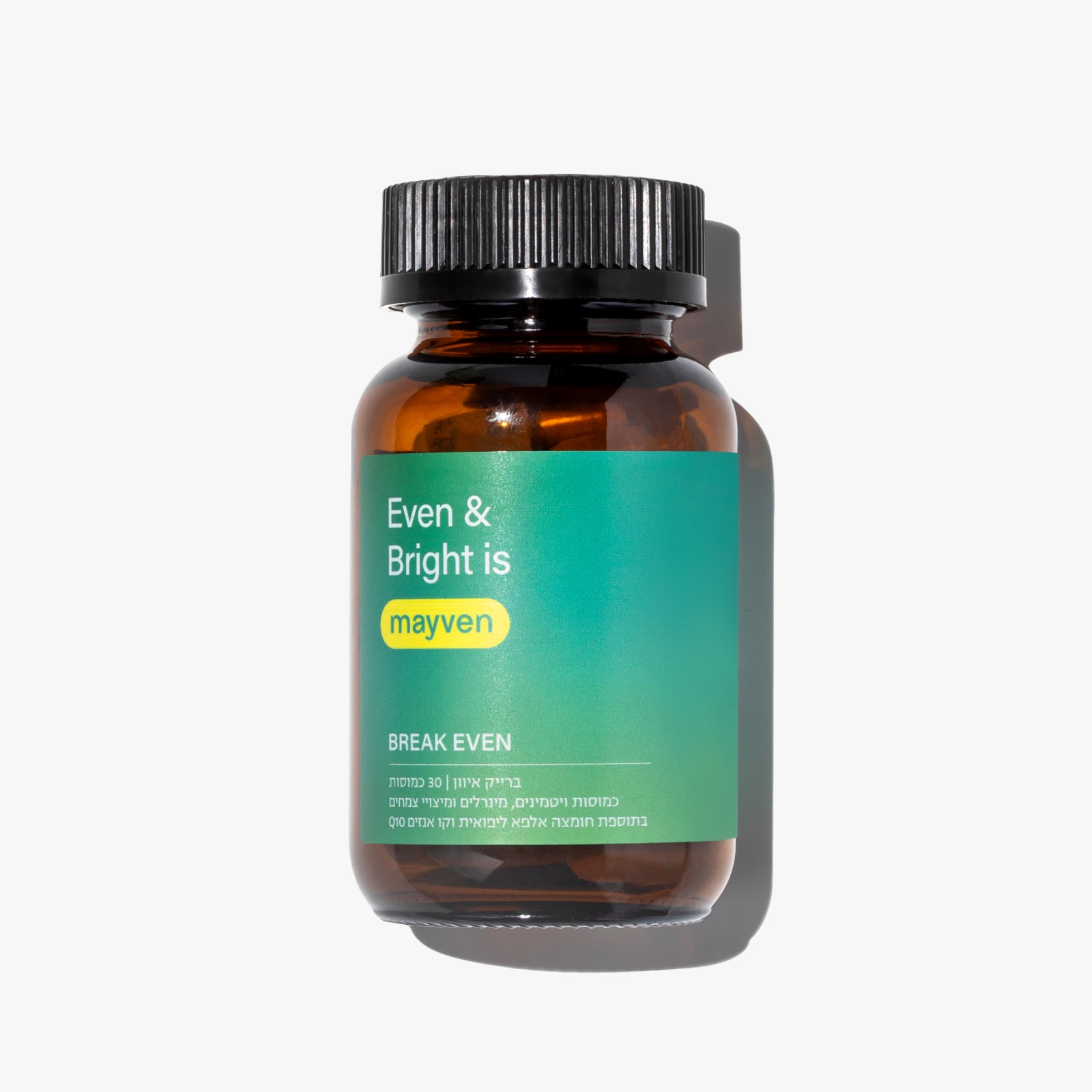 EVEN & BRIGHT IS MAYVEN - BREAK EVEN